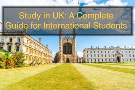Study in UK - A Complete Guide for International Students